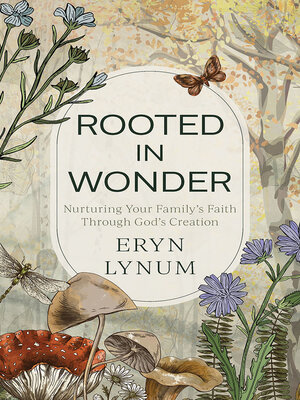 cover image of Rooted in Wonder